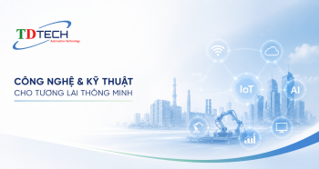 Giới Thiệu Công Ty TNHH Kỹ Thuật Tự Động TDTECH – Giải Pháp Tự Động Hóa